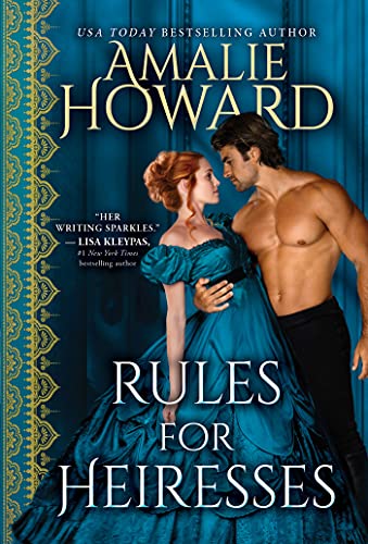 Rules for Heiresses, Amalie Howard